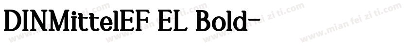 DINMittelEF EL Bold字体转换
